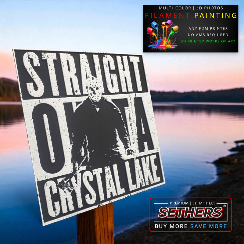 Jason Voorhees Friday the 13th | 3D Print Real Pics Filament Painting | HueForge Camp Crystal Lake | Straight Outta Sign 3D Printed Works of Art | No MMU or AMS Required | Will Print on ANY FDM 3D Printer