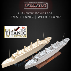 RMS Titanic with Stand | Authentic Movie Prop | 3D Printer Model Files
